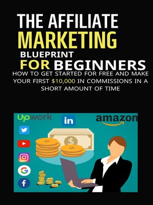 cover image of The Affiliate Marketing Blueprint for Beginners